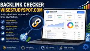 Backlink Checker Wisestudyspot. Com – Complete Backlink Analysis Guide